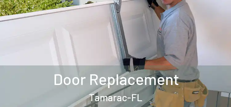  Door Replacement Tamarac-FL